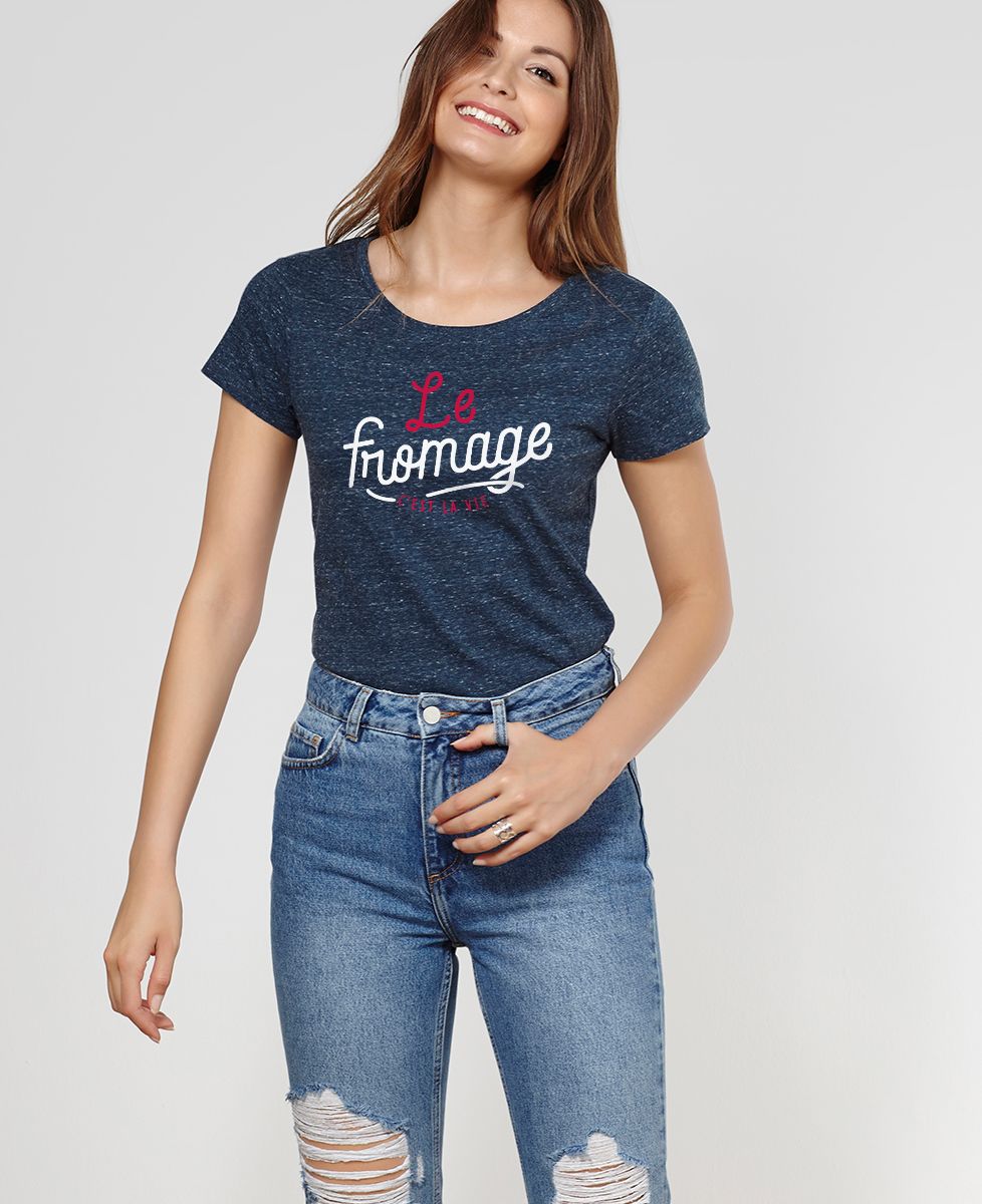 T-Shirt femme Le fromage c'est la vie