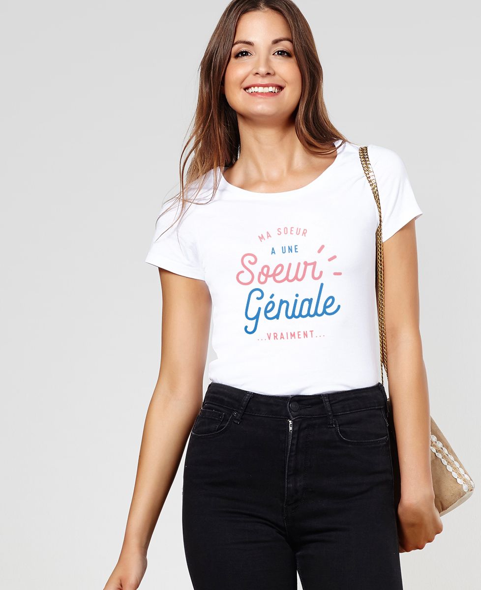 T-shirt femme Ma soeur a une soeur - Cadeau Soeur
