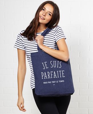 Tote bag Je suis parfaite