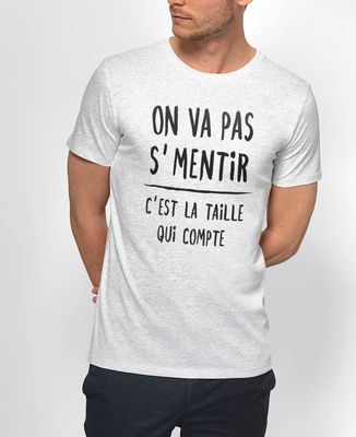 T-Shirt homme On va pas se mentir