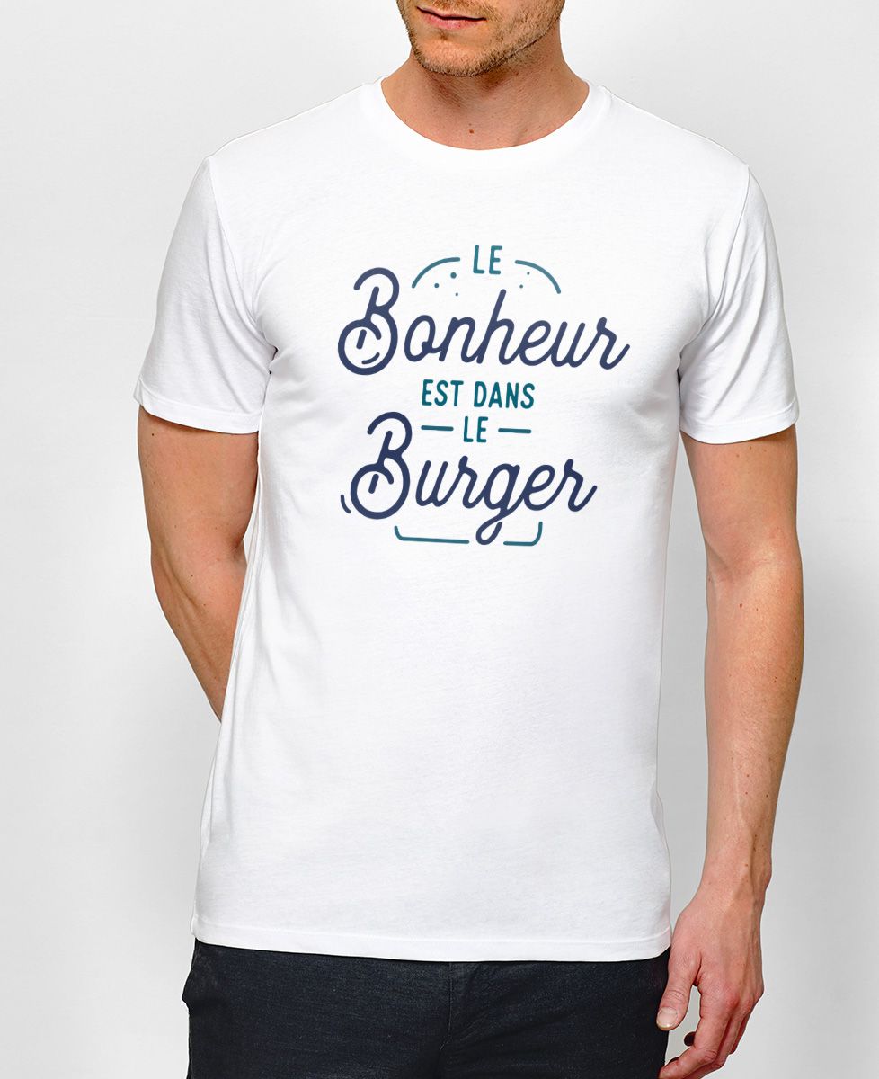T-Shirt homme Le bonheur est dans le burger