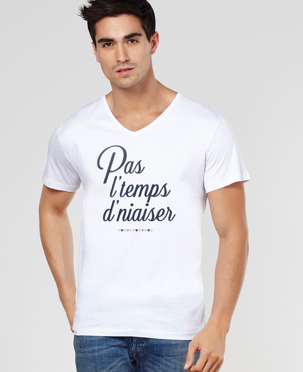 T-Shirt homme Pas l'temps d'niaiser