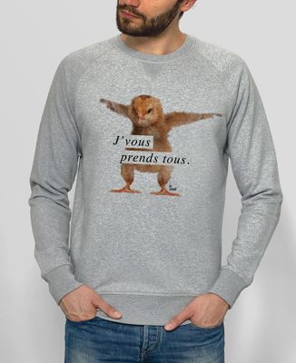 Sweatshirt homme J'vous prend tous