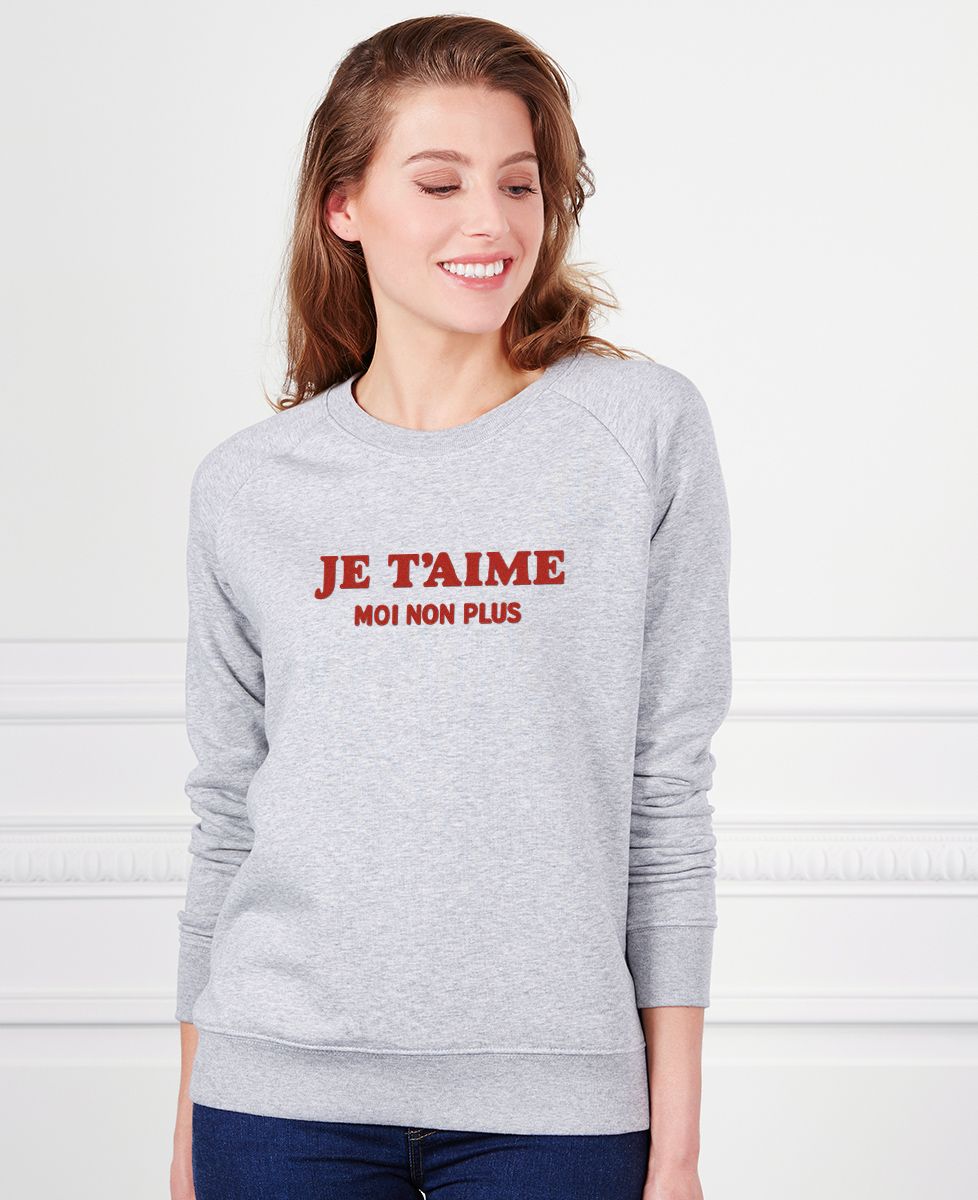 Sweatshirt femme Je t'aime moi non plus (effet velours) - Cadeaux Couple