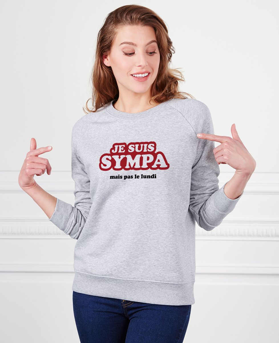 Sweatshirt femme Je suis sympa (mais pas le lundi)