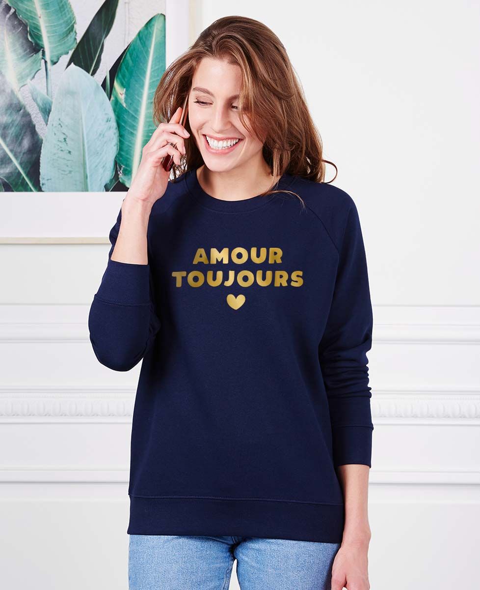 Sweatshirt femme Amour toujours (effet doré) - Apéro, Cadeaux Couple