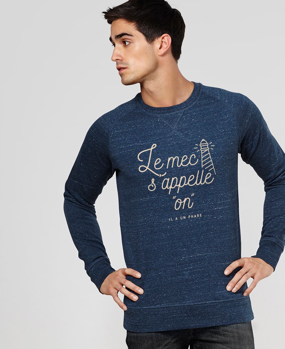Sweatshirt homme Le mec s'appelle On