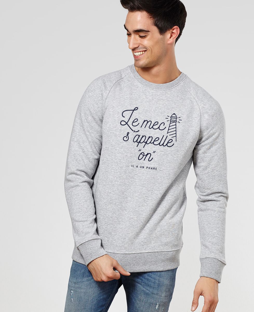 Sweatshirt homme Le mec s'appelle On