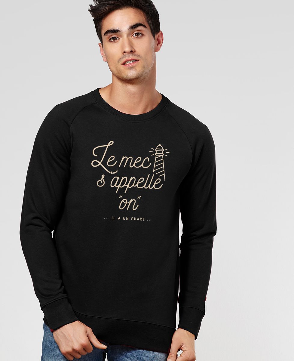 Sweatshirt homme Le mec s'appelle On