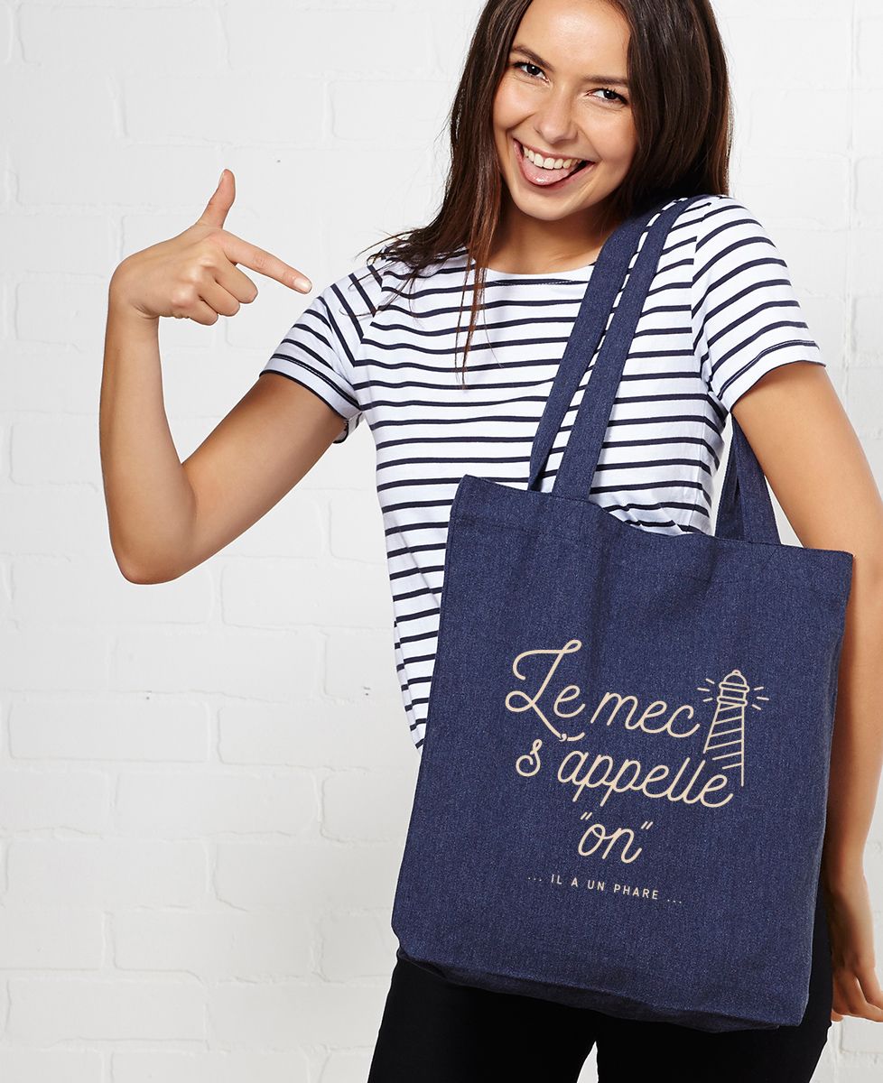 Tote bag Le mec s'appelle On