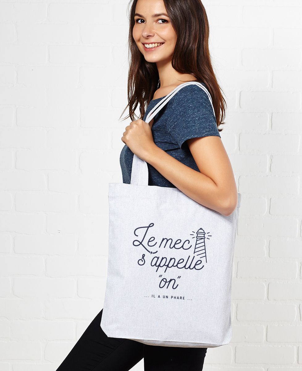 Tote bag Le mec s'appelle On