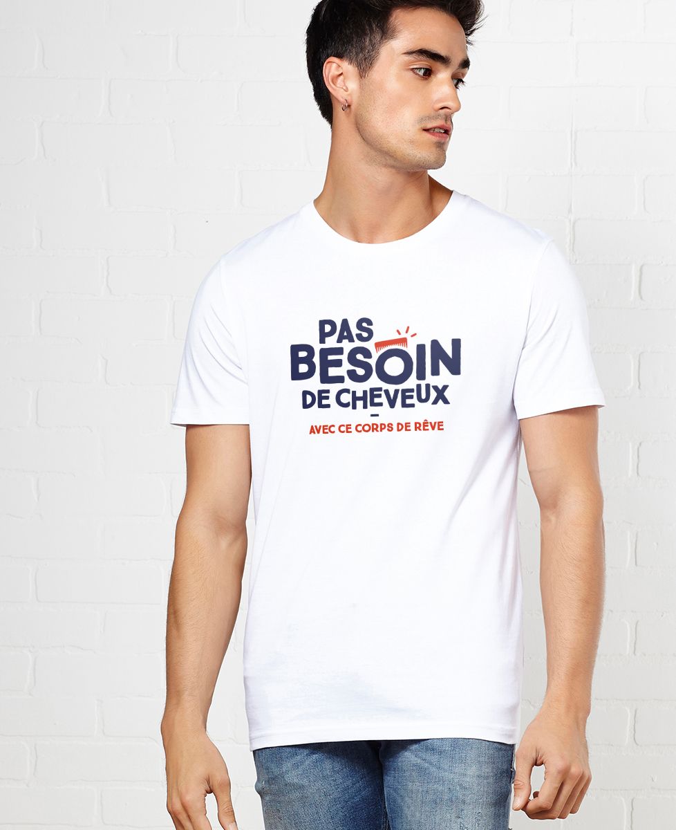 T-shirt homme Pas besoin de cheveux - Apéro, Cadeaux Couple