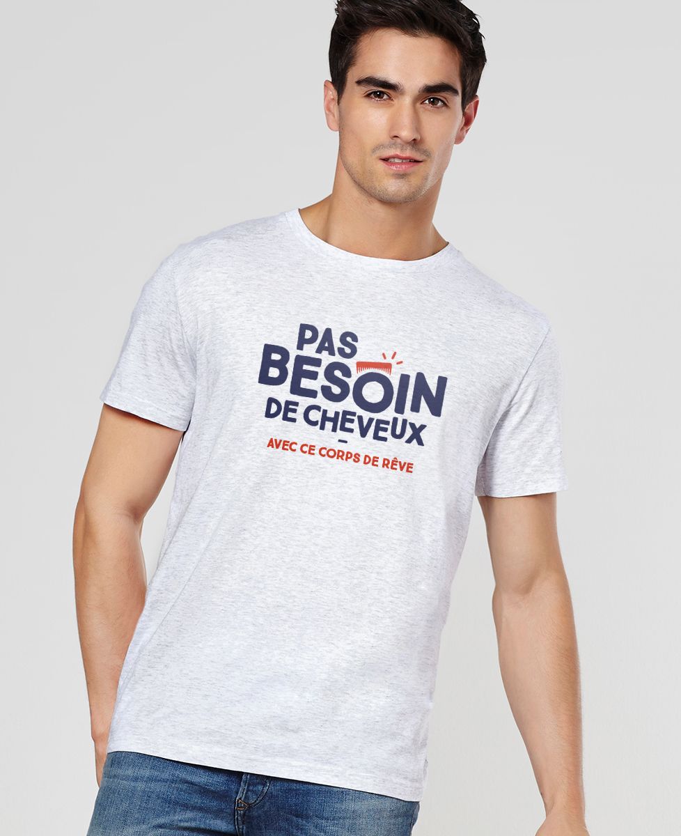 T-Shirt homme Pas besoin de cheveux