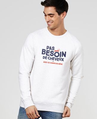 Sweatshirt homme Pas besoin de cheveux