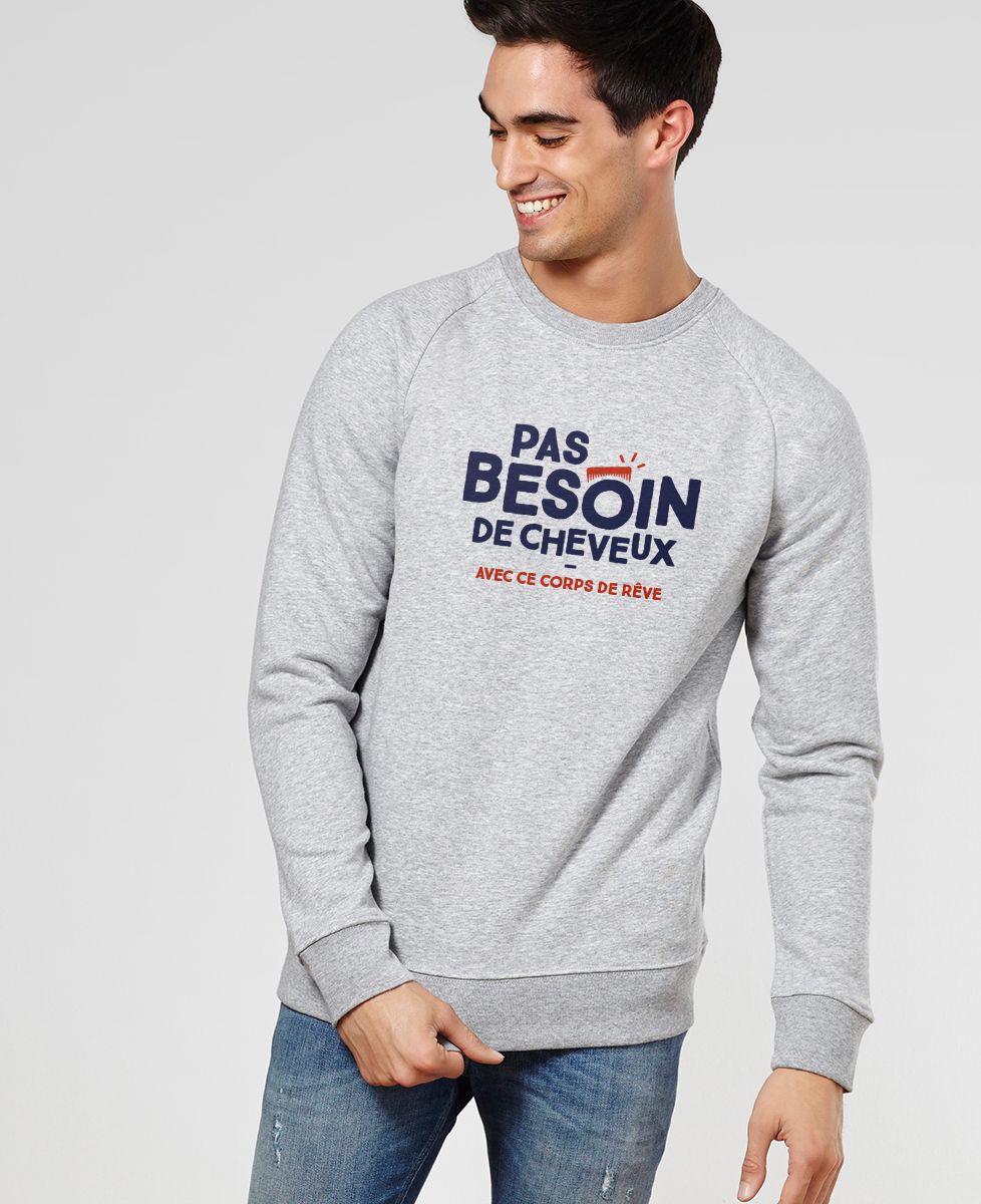 Sweatshirt homme Pas besoin de cheveux