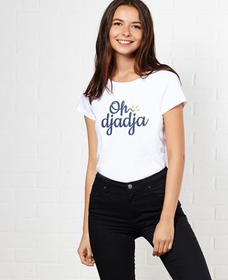 T-Shirt femme Oh Djadja