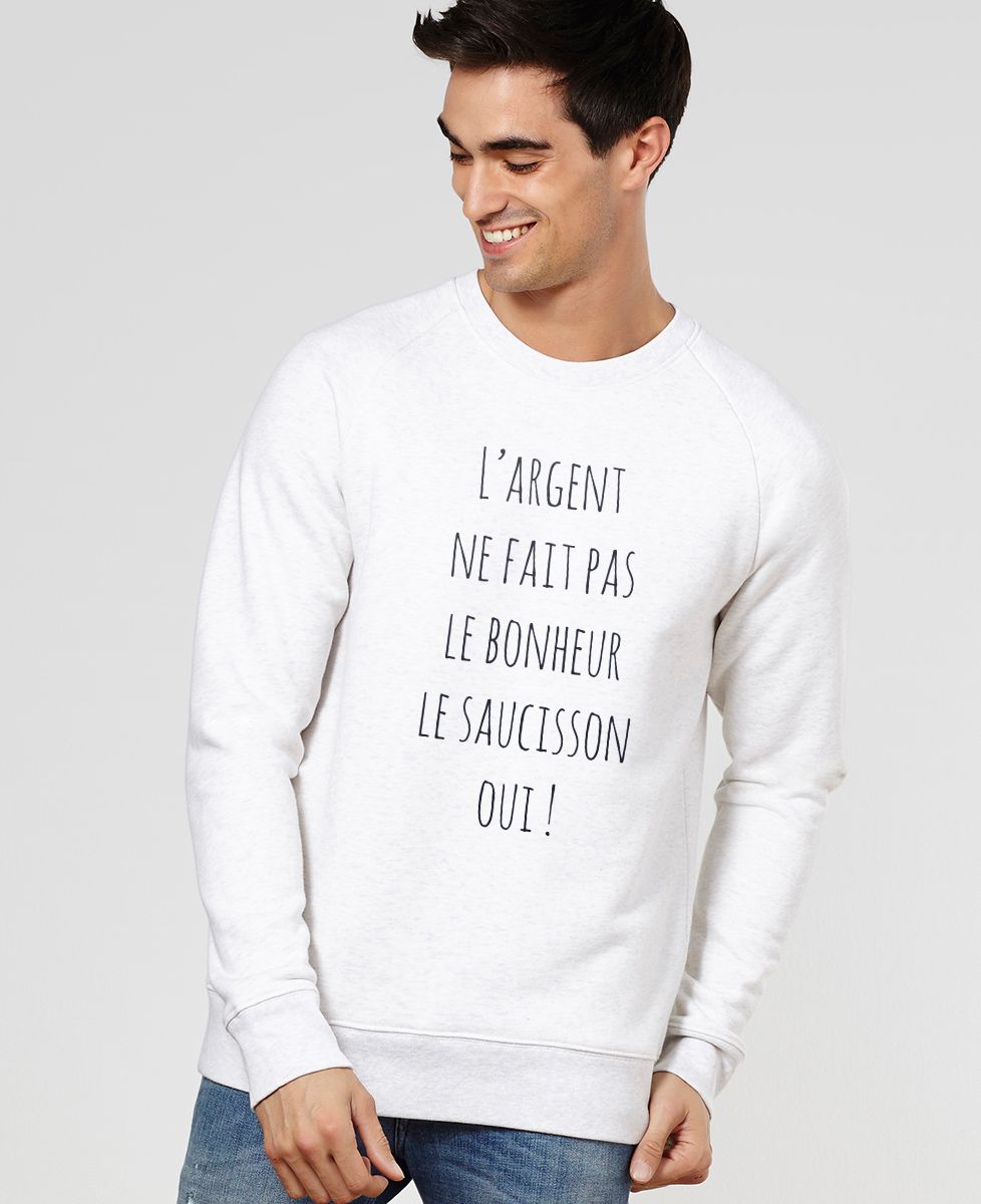Sweatshirt homme L'argent ne fait pas le bonheur
