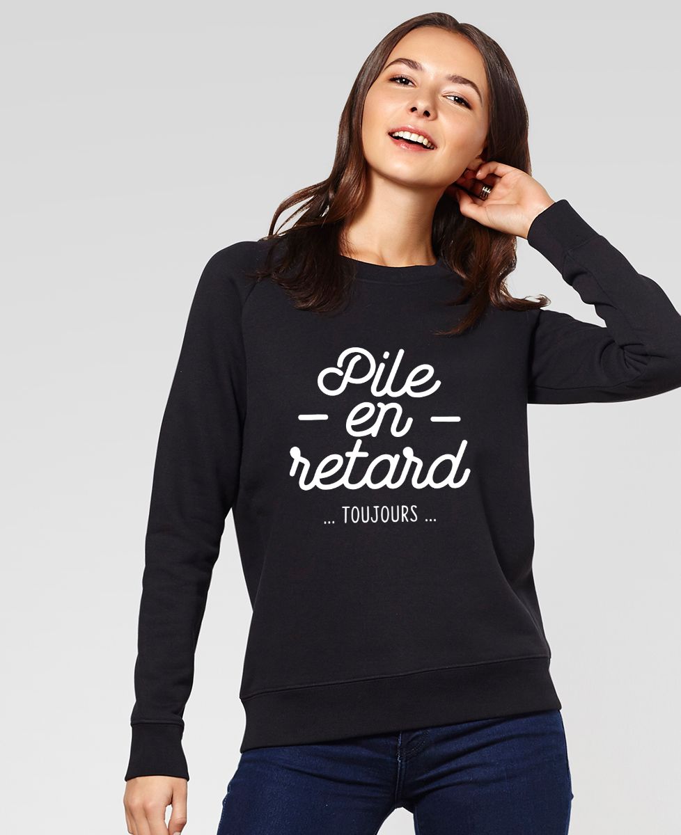 Sweatshirt femme Pile en retard