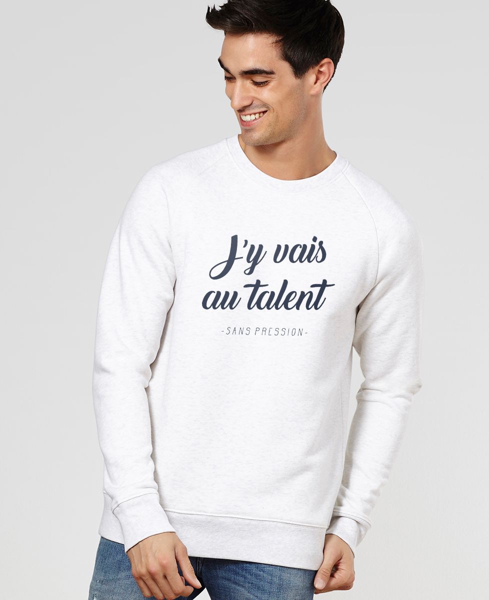 Sweatshirt homme Au talent