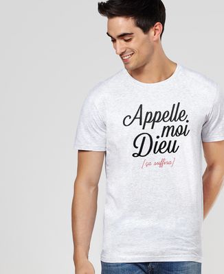 T-Shirt homme Appelle moi Dieu