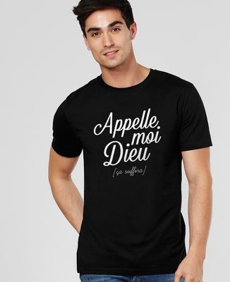 T-Shirt homme Appelle moi Dieu