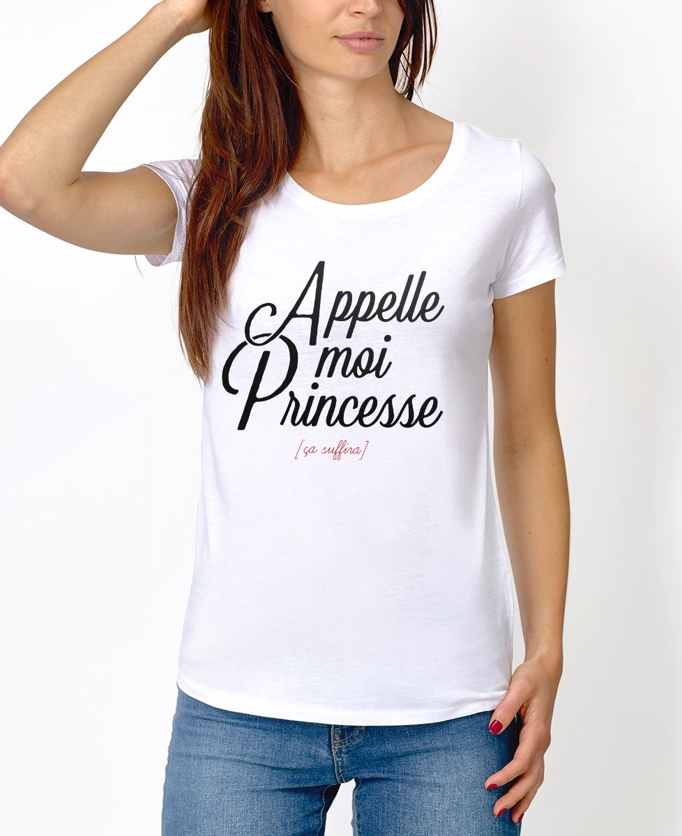 T-shirt femme Appelle moi Princesse - Cadeaux Couple