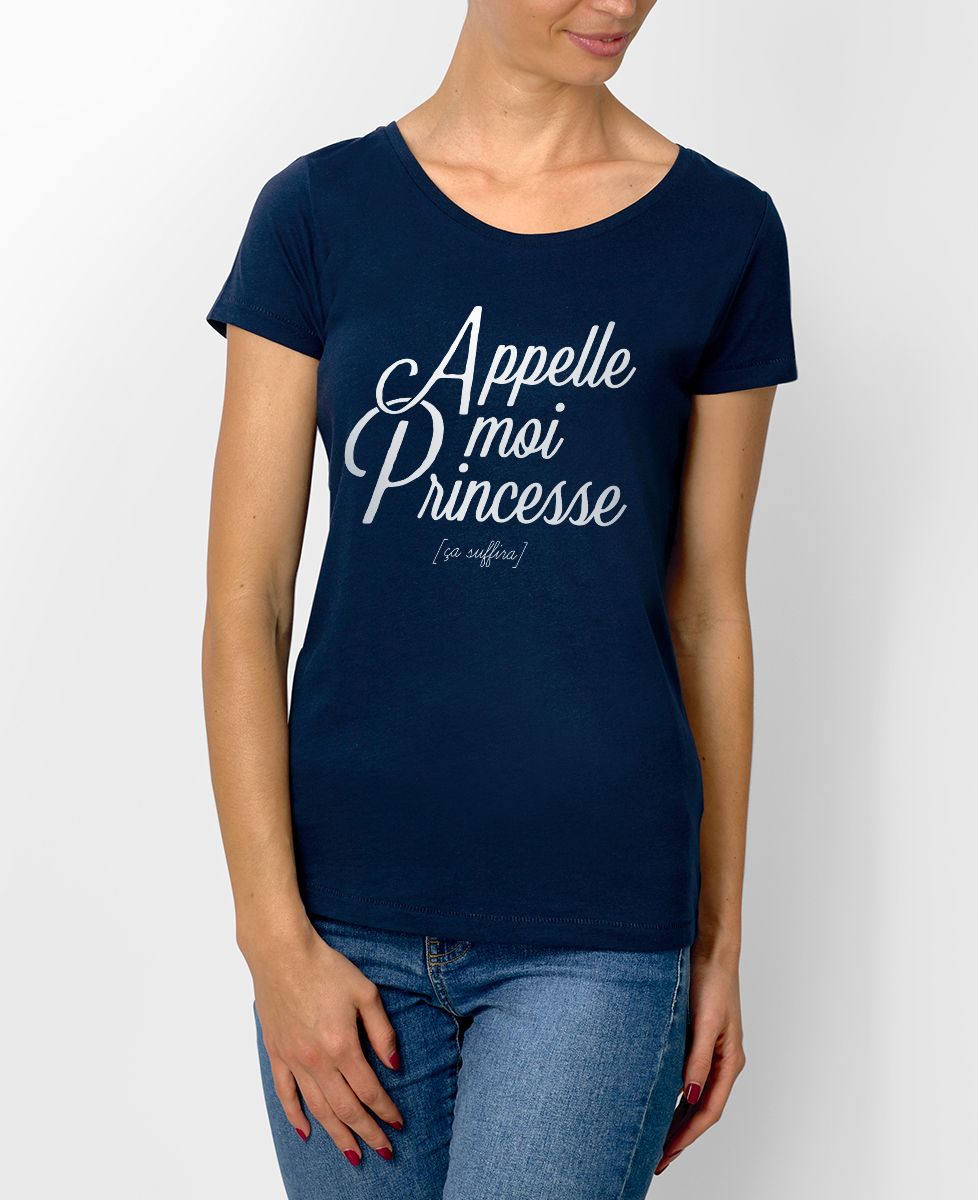 T-Shirt femme Appelle moi Princesse