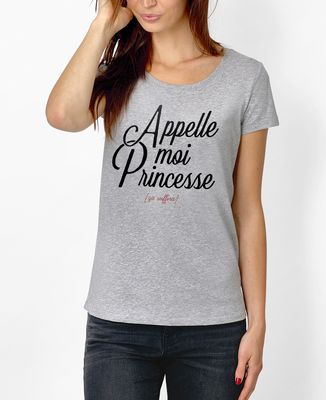 T-Shirt femme Appelle moi Princesse