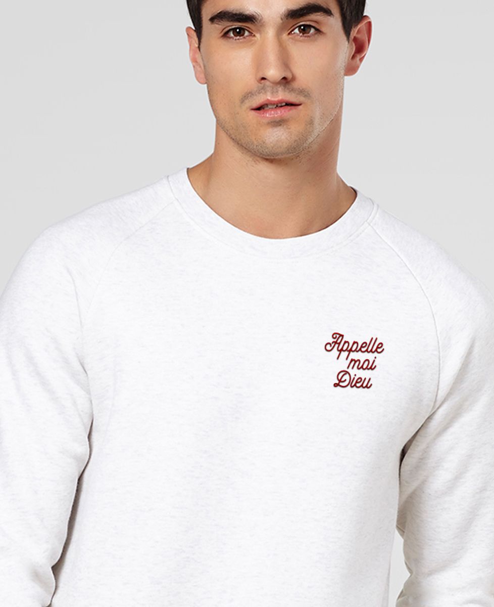 Sweatshirt homme Appelle-moi Dieu brodé