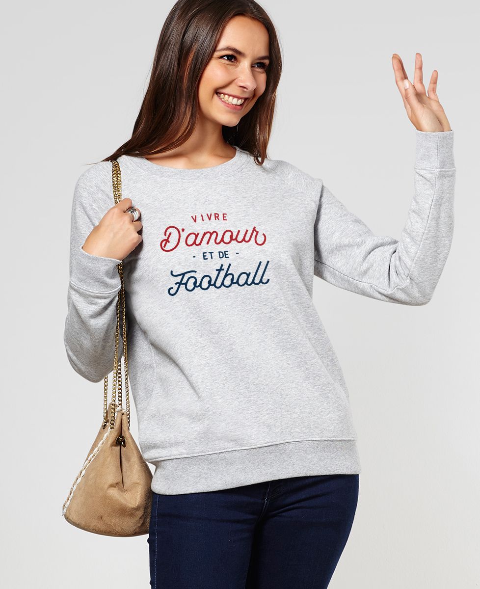 Sweatshirt femme Vivre d'amour et de football