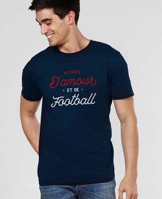 T-Shirt homme Vivre d'amour et de football