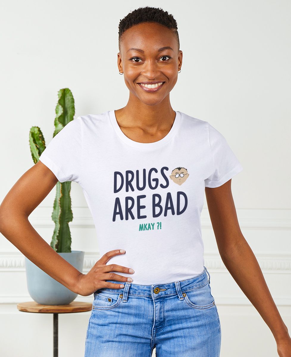 Women's T-Shirt Drugs are bad (South Park)