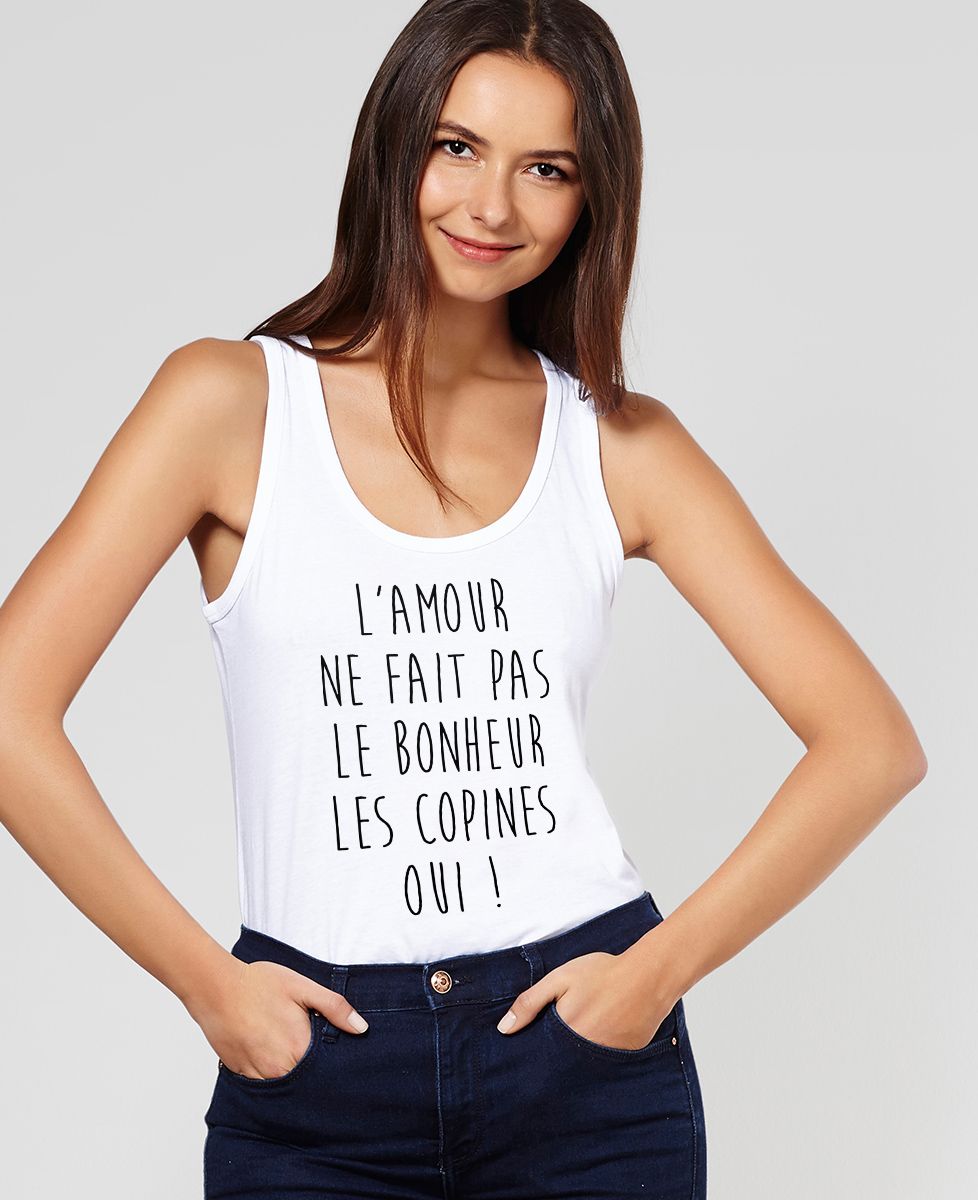Débardeur femme L'amour ne fait pas le bonheur