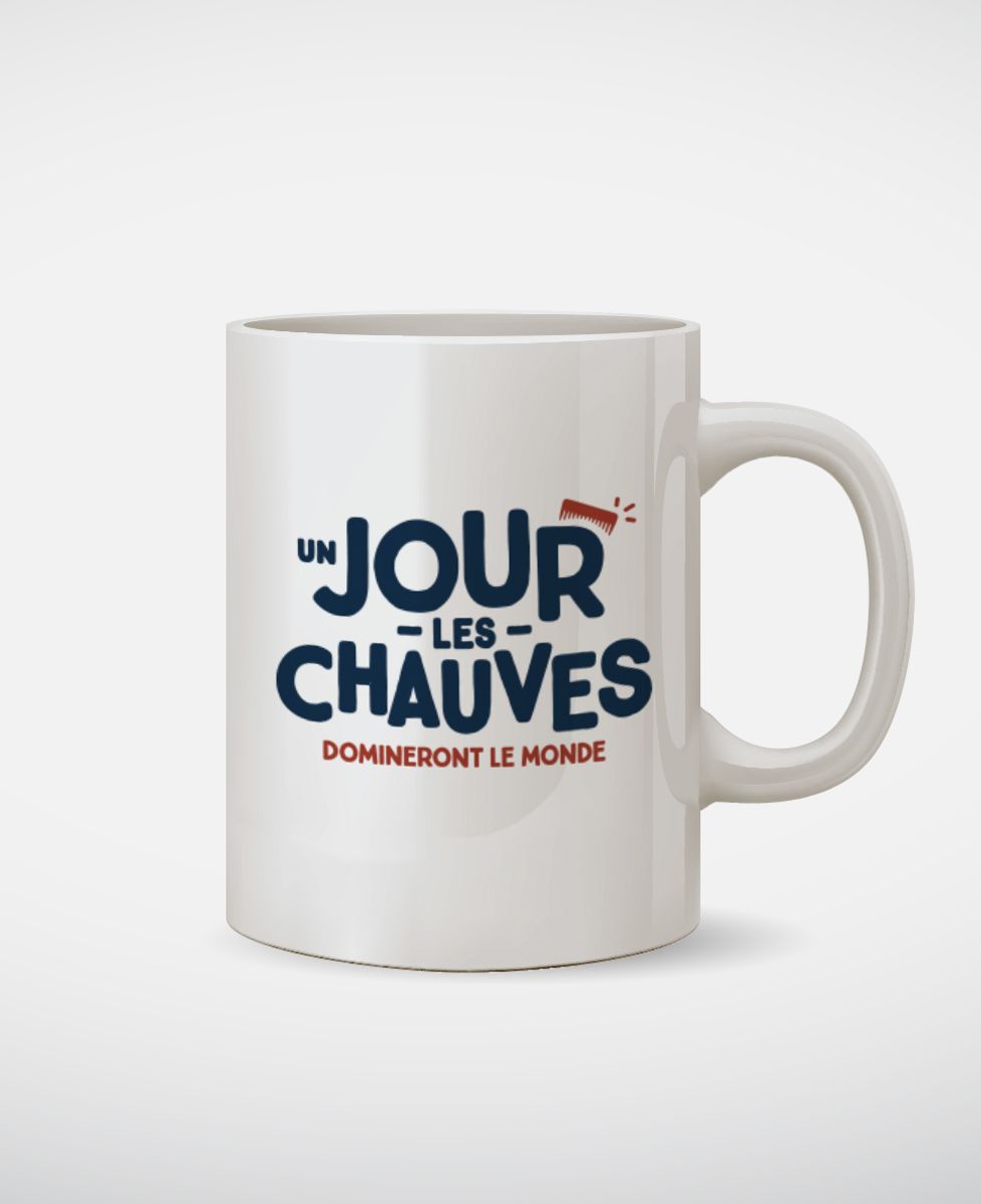 Mug Un jour les chauves domineront le monde - Cadeaux Papa, Cadeaux Couple