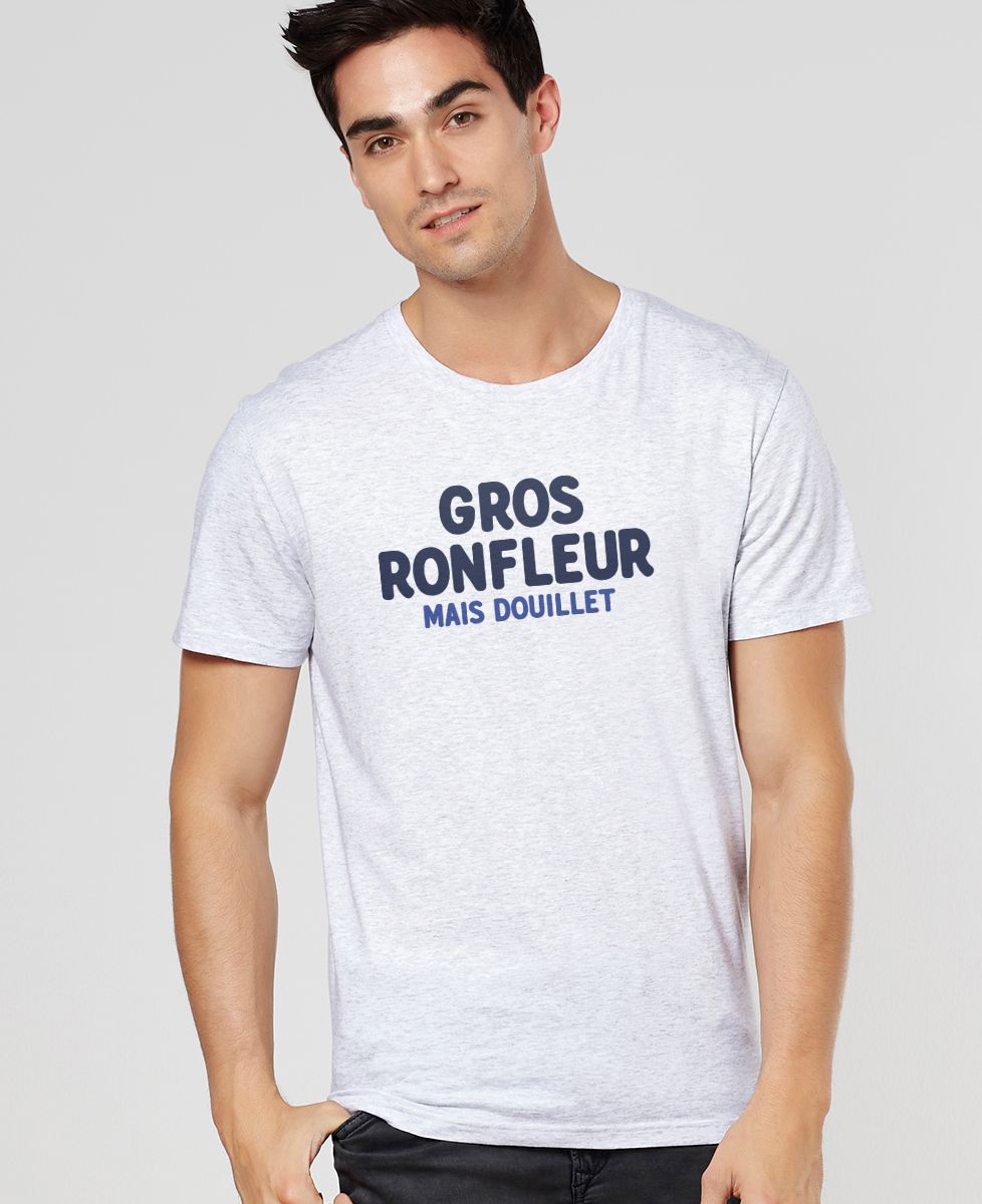 T-Shirt homme Gros ronfleur mais douillet
