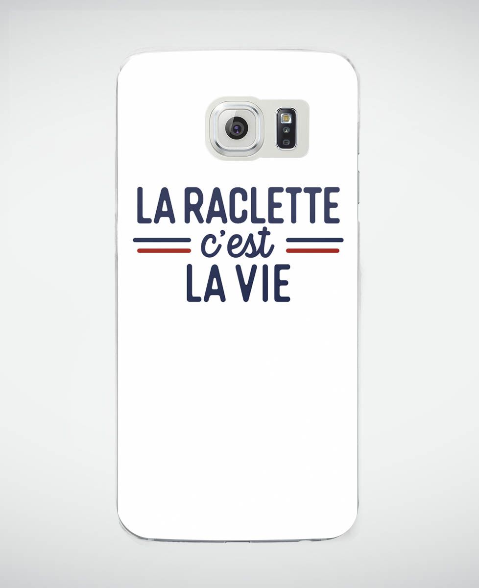 Coque smartphone La raclette c'est la vie