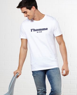 T-Shirt homme L'homme le vrai