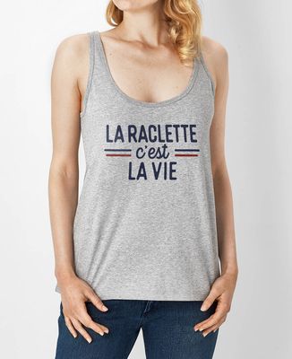 Débardeur femme La raclette c'est la vie