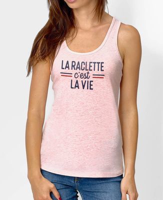 Débardeur femme La raclette c'est la vie
