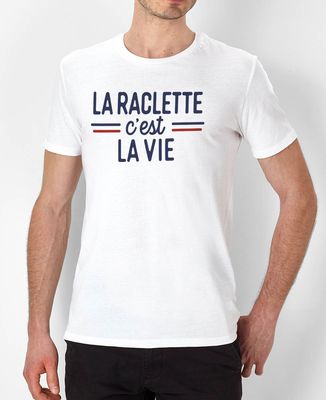 T-Shirt homme La raclette c'est la vie