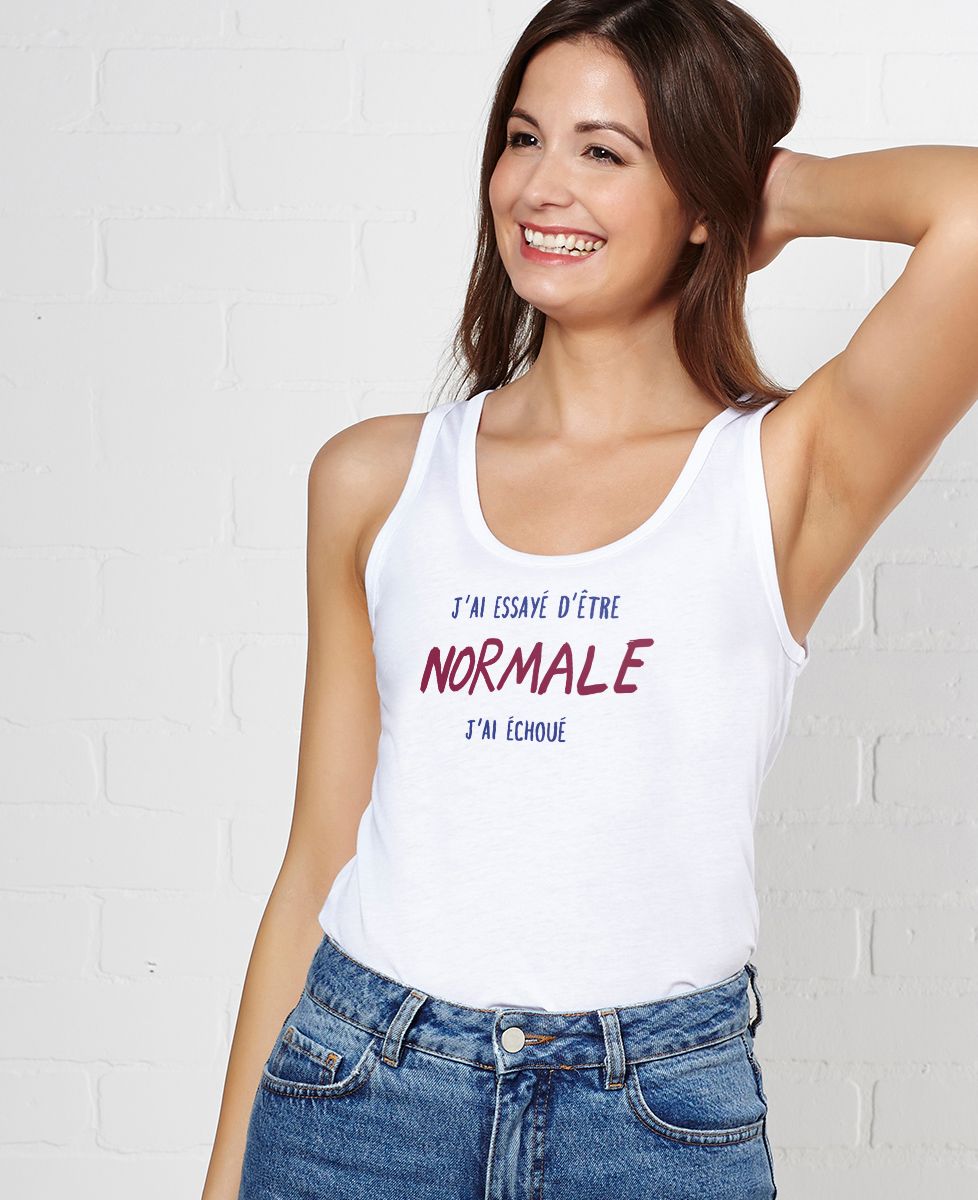 Débardeur femme J'ai essayé d'être normale