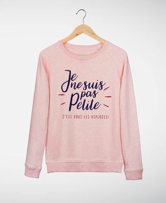 Sweatshirt femme Je ne suis pas petite