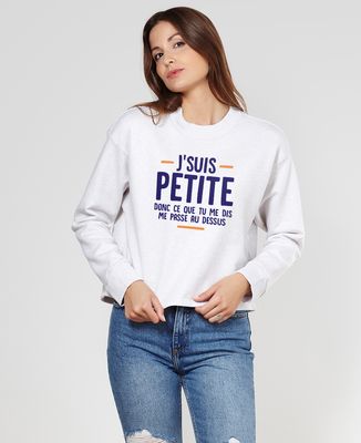 Sweatshirt femme J'suis petite