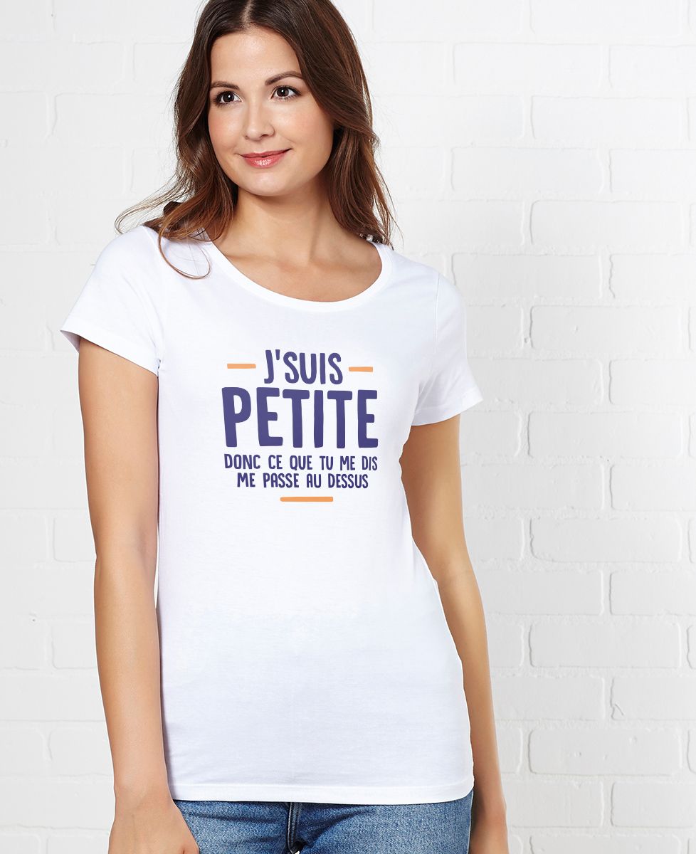 T-shirt femme J'suis petite