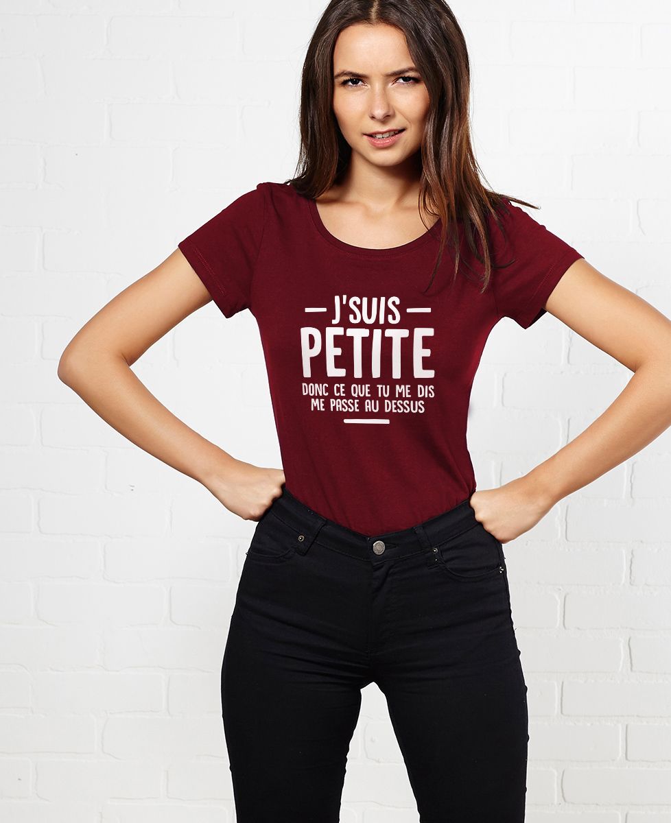 T-Shirt femme J'suis petite