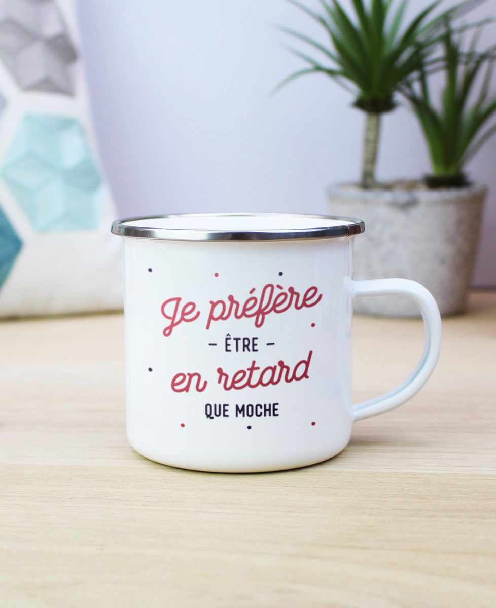 Mug Je préfère être en retard