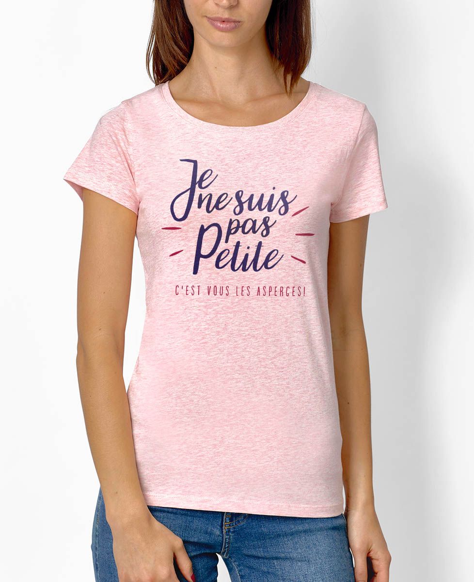 T-Shirt femme Je ne suis pas petite