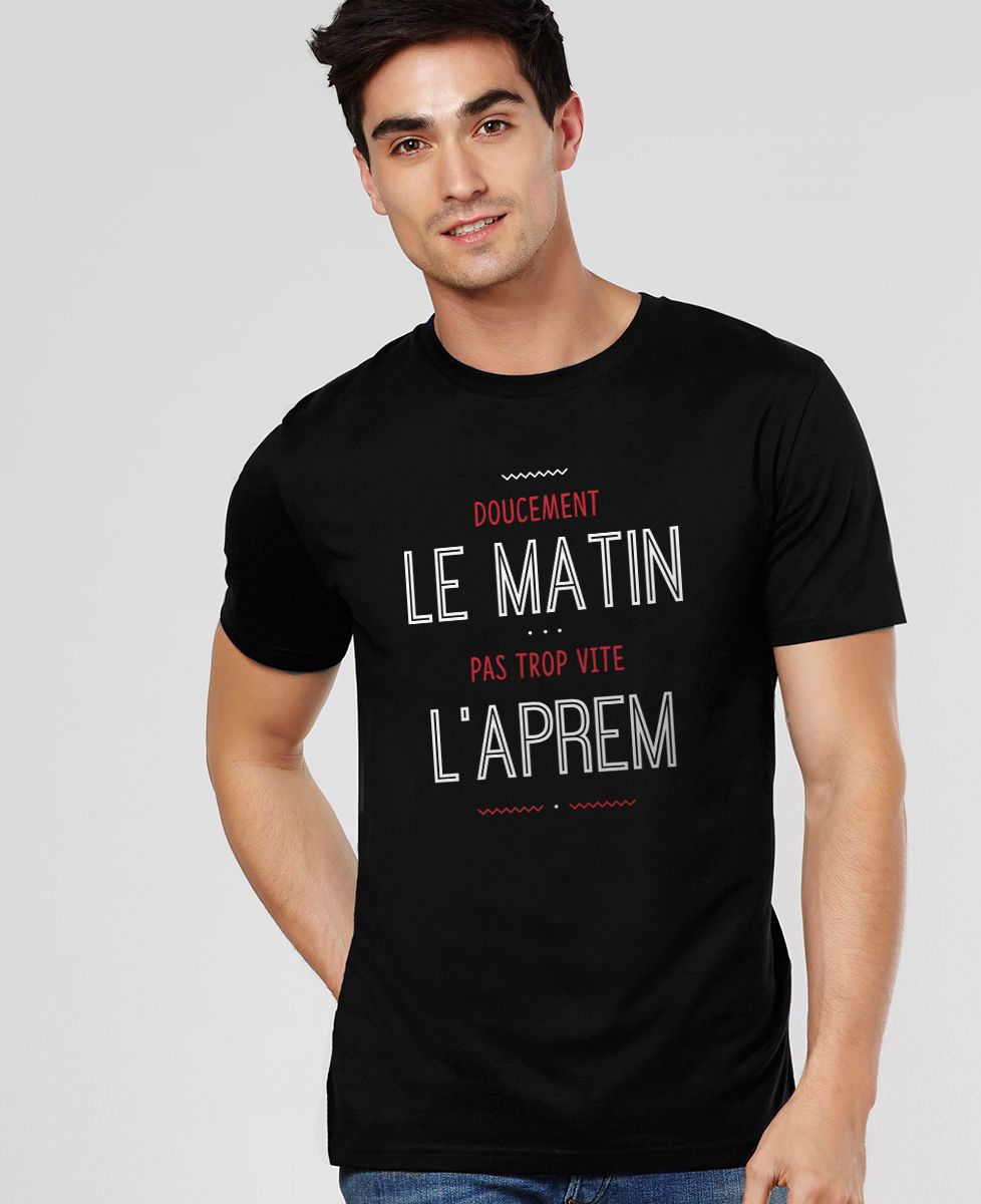T-Shirt homme Doucement le matin