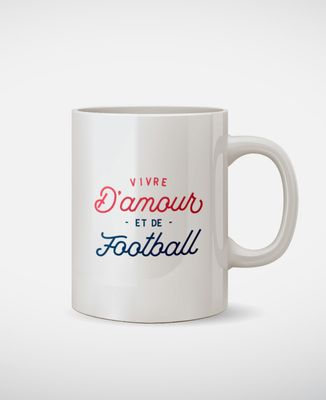 Mug Vivre d'amour et de football