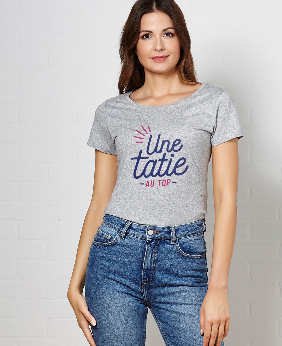 T-Shirt femme Une tatie au top